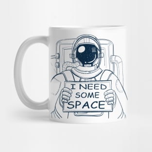 I need some space astronaut Mug